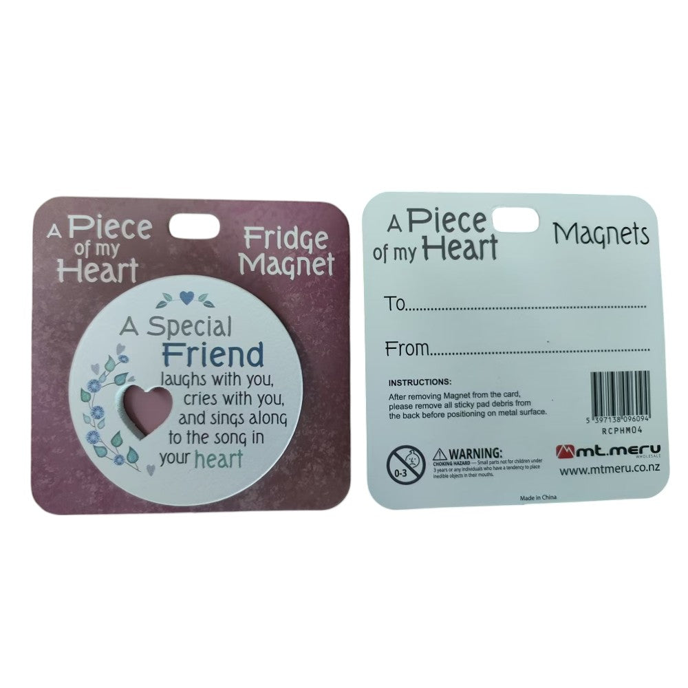 Special Friend Piece of My Heart Magnet