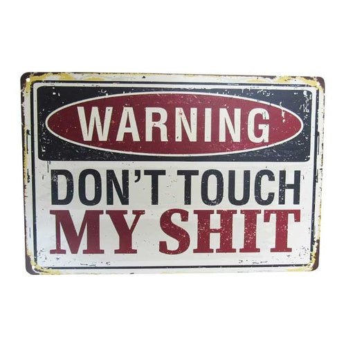 Wall Art Tin Warning Don't Touch# - 1st Stop Marshall's Health Shop, Gift Shop! - Heath and Natural Therapy New Brighton Christchurch - Naturopath#