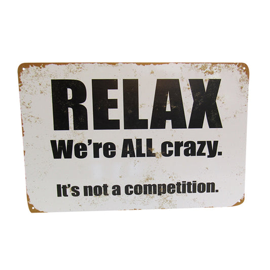 Wall Art Tin Relax Crazy
