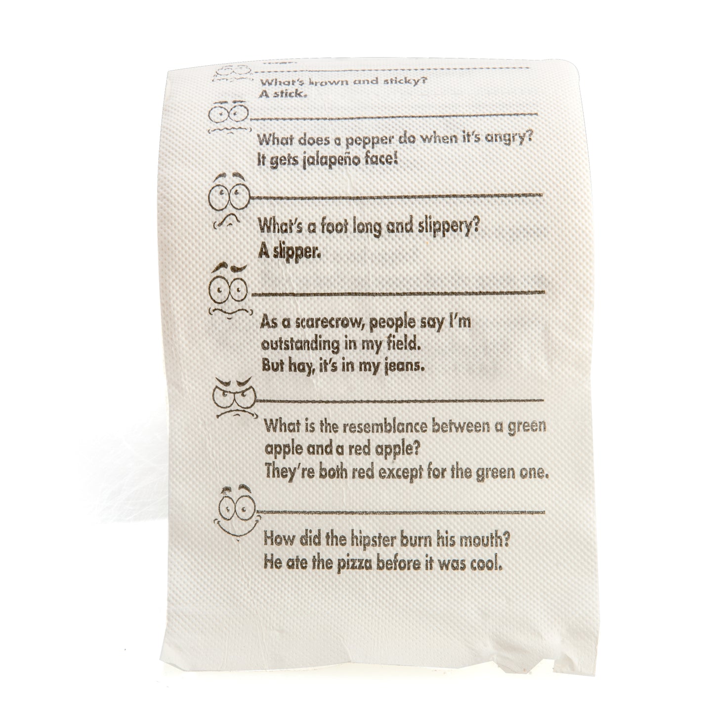 Crap Jokes Toilet Paper
Enjoy some toilet humour while on the toilet!
Toilet paper printed with crap jokes to help pass the time
Excellent novelty gift that is sure to make anyone chuckle

SPECIFICATION

100(L) x 100(W) x 100(H) mm

1st Stop, Marshall's Health Shop, Gift Shop!

SKU: PC-TP/CJ