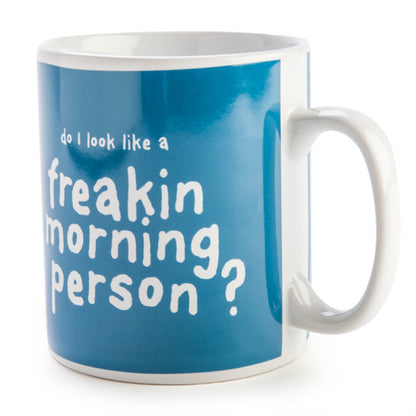 Morning Person Giant Mug
Huge coffee mug with white text
"Do I look like a freakin morning person?" text
Can hold 900ml of coffee!
Perfect for the caffeine lover's morning fix

SPECIFICATION

110(L) x 110(W) x 125(H) mm

1st Stop, Marshall's Health Shop, Gift Shop!

SKU: RO-GCM/MP