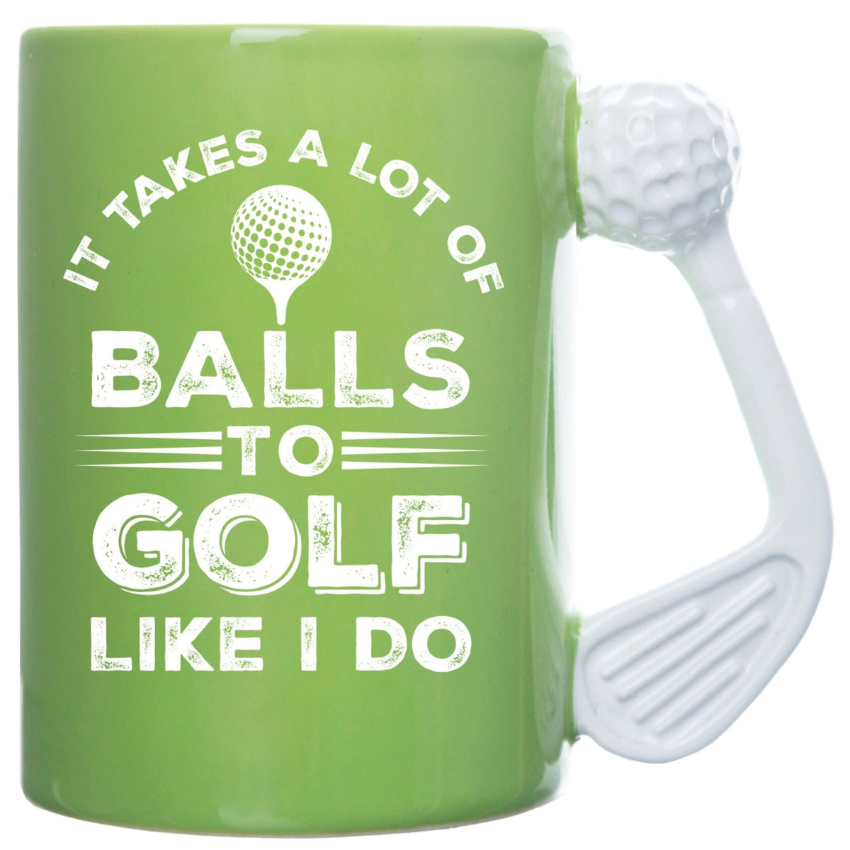It Takes a Lot of Balls to Golf Like I Do Golf Mug 18Oz - 1st Stop Marshall's Health Shop, Gift Shop! - Heath and Natural Therapy New Brighton Christchurch - Naturopath