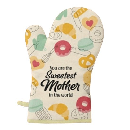 Sweetest Mother Oven Glove - MarshallsHealthShop