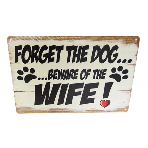 Wall Art Tin Forget the Dog# - 1st Stop Marshall's Health Shop, Gift Shop! - Heath and Natural Therapy New Brighton Christchurch - Naturopath#