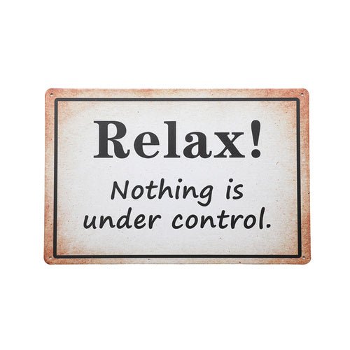 Wall Art Tin Nothing Under Control# - 1st Stop Marshall's Health Shop, Gift Shop! - Heath and Natural Therapy New Brighton Christchurch - Naturopath#