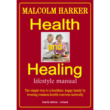 Harker Herbals Health & Healing Lifestyle Manual, by Malcolm Harker. The fourth edition of master herbalist Malcolm Harker’s guide to treating common health concerns naturally. Includes updated menu, gluten-free recipes and herbal nutrition.